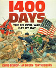 1400 DAYS - THE CIVIL WAR DAY BY DAY