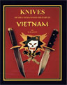 KNIVES OF THE UNITED STATES MILITARY IN VIETNAM