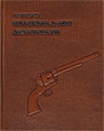 A STUDY OF THE COLT SINGLE ACTION ARMY REVOLVER